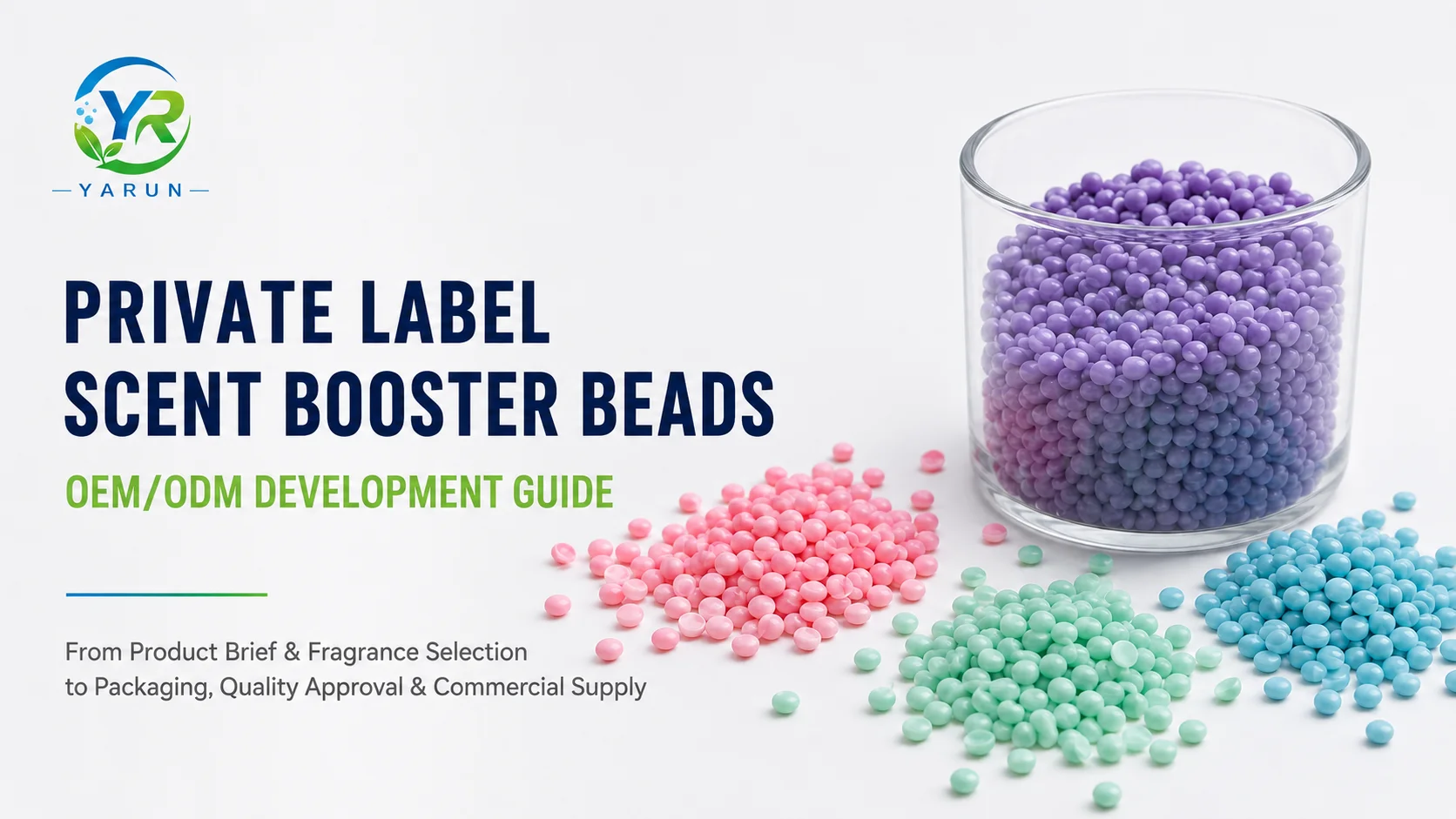 Private Label Scent Booster Beads: OEM/ODM Development Guide for Laundry Brands
